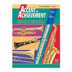 Accent on Achievement Book 3 - Alto Saxophone