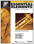 Essential Elements Book 1 - Trombone