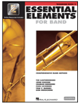 Essential Elements Book 2 - Trombone