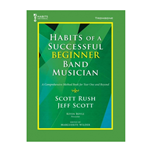 Habits of a Successful Beginner Band Musician - Trombone