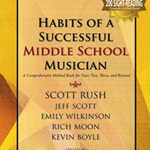 Habits of a Successful Middle School Musician - Alto Sax