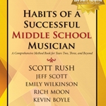 Habits of a Successful Middle School Musician - Clarinet