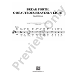 Break Forth O Beauteous Light