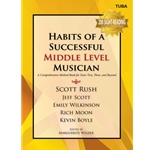 Habits of a Successful Middle School Musician - Tuba