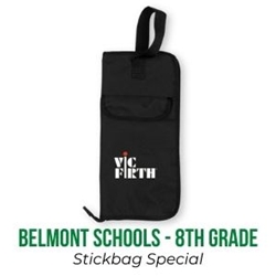 Vic Firth Stick Bag Special - Belmont Public Schools 8th Grade