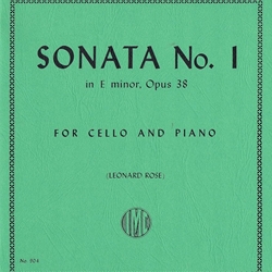 Sonata No. 1 in E Minor, Opus 38 for Cello and Piano