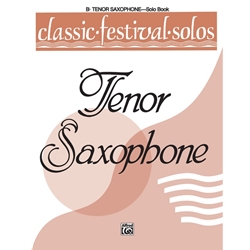 Classic Festival Solors Vol 1 - Tenor Saxophone